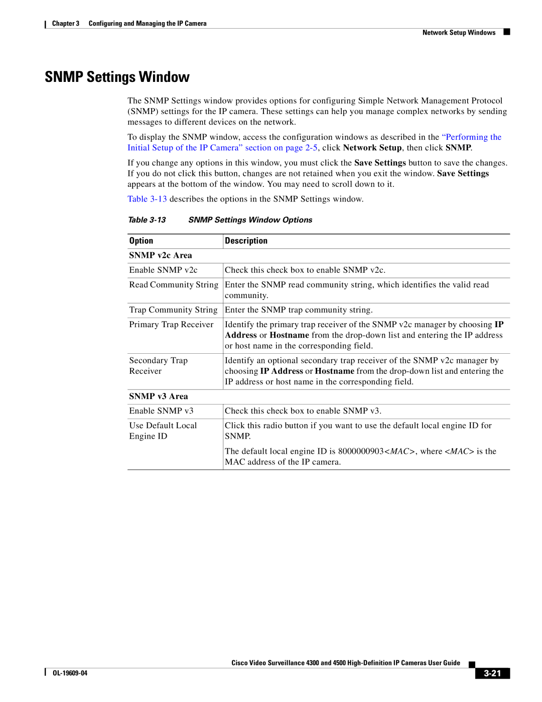 Cisco Systems 4300 manual Snmp Settings Window, Snmp v2c Area, Snmp v3 Area 