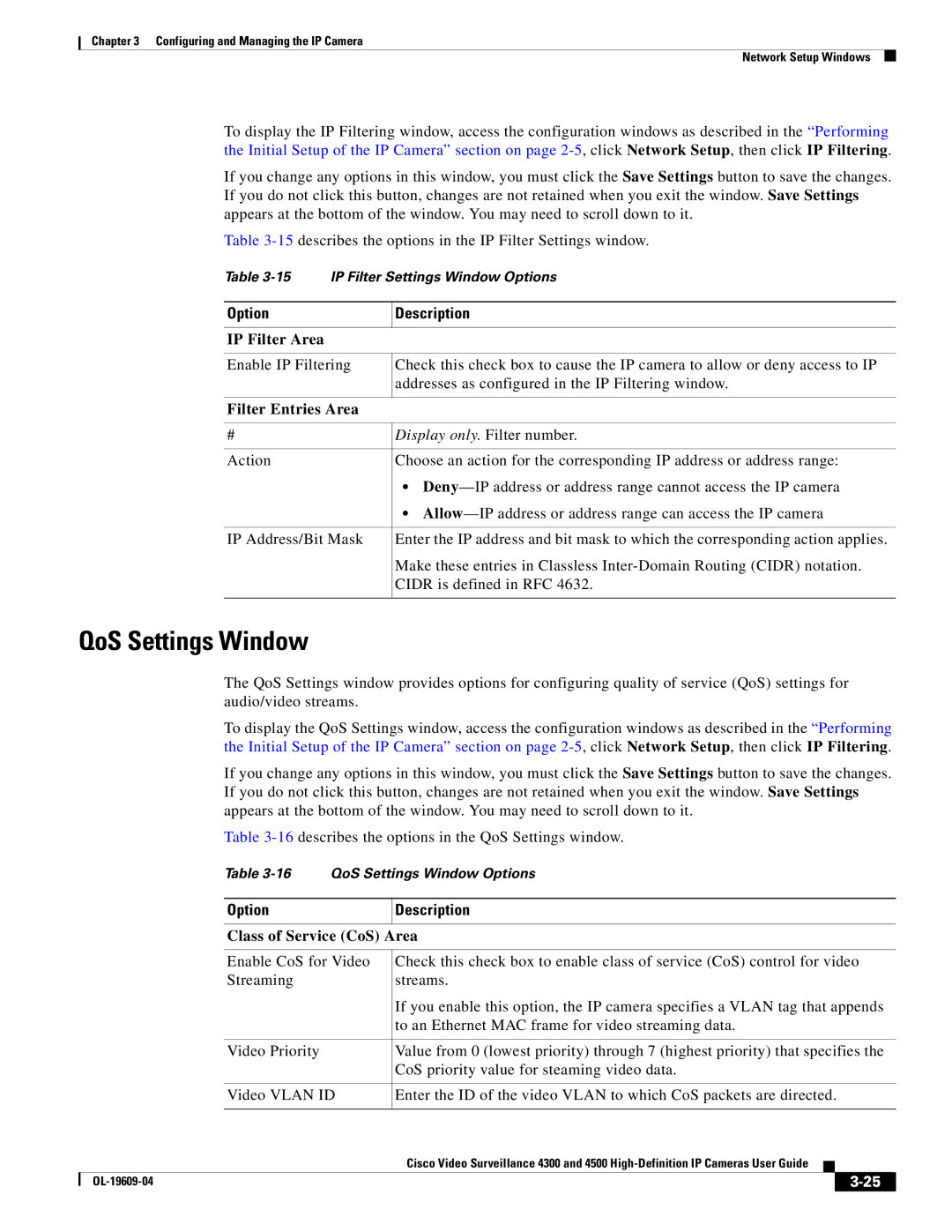 Cisco Systems 4300 manual QoS Settings Window, IP Filter Area, Filter Entries Area, Class of Service CoS Area 