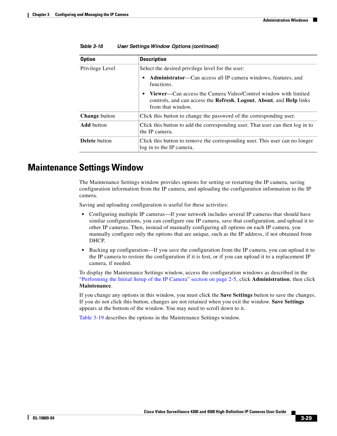 Cisco Systems 4300 manual Maintenance Settings Window, Change button, Delete button 