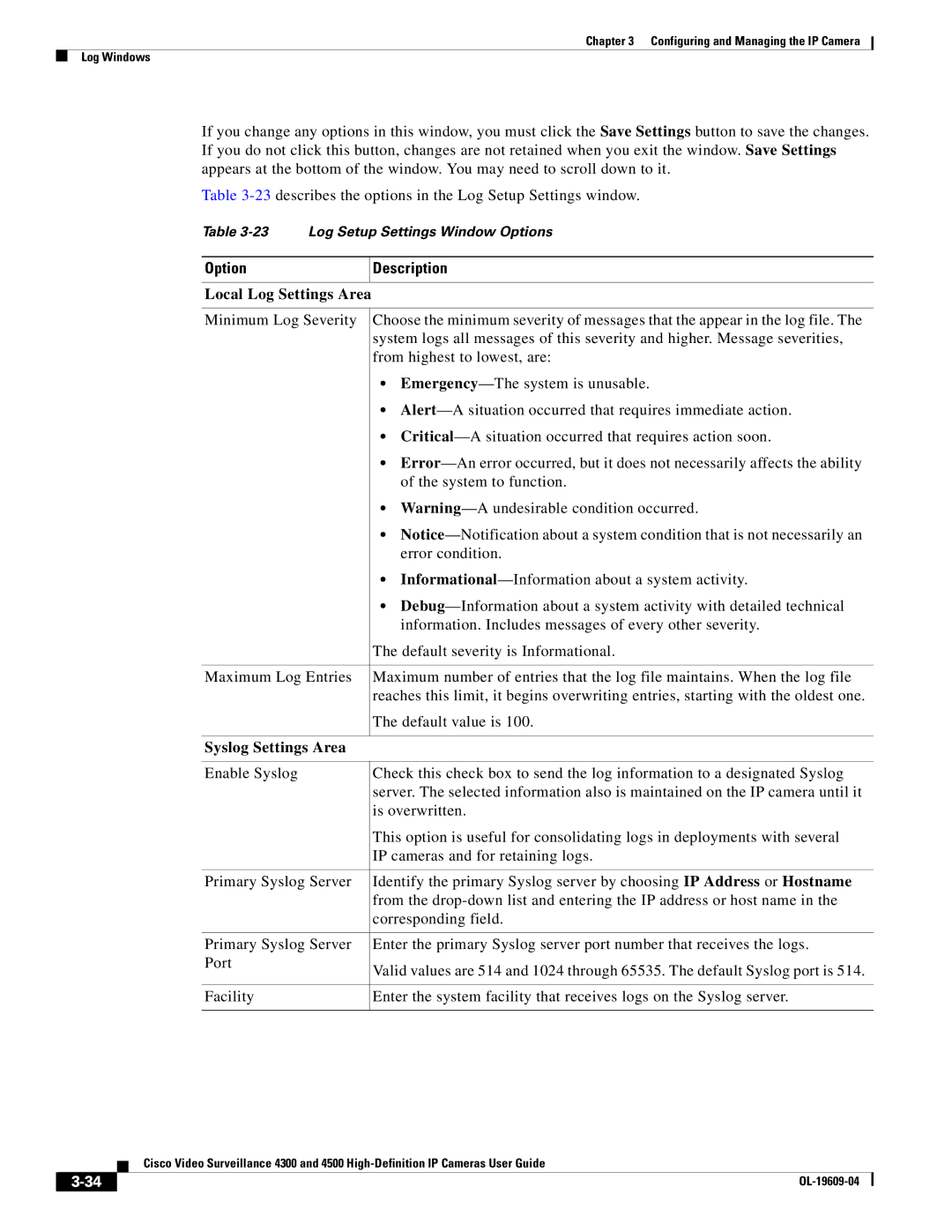 Cisco Systems 4300 manual Local Log Settings Area, Syslog Settings Area 