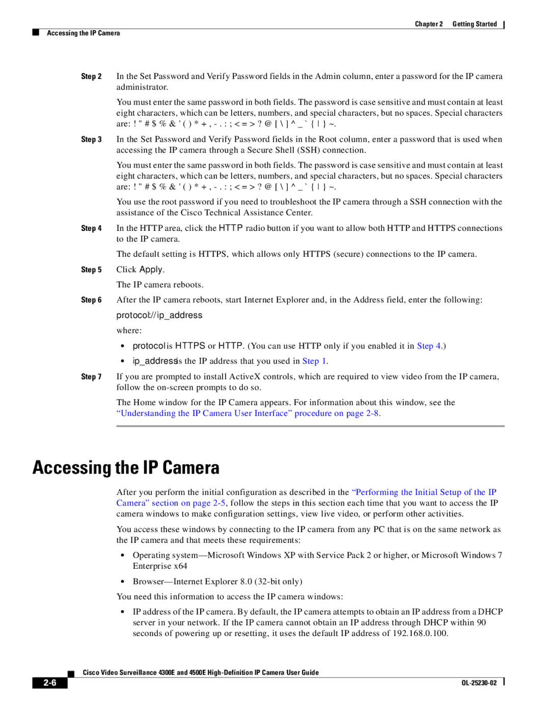 Cisco Systems 4300E, 4500E manual Accessing the IP Camera, Protocol//ipaddress 