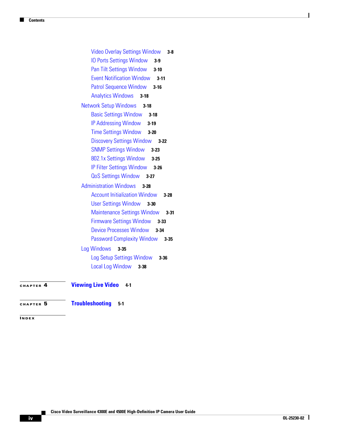 Cisco Systems 4300E, 4500E manual Log Windows 