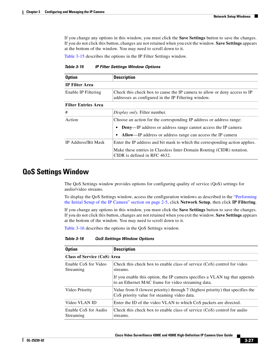 Cisco Systems 4500E, 4300E manual QoS Settings Window, IP Filter Area, Filter Entries Area, Class of Service CoS Area 