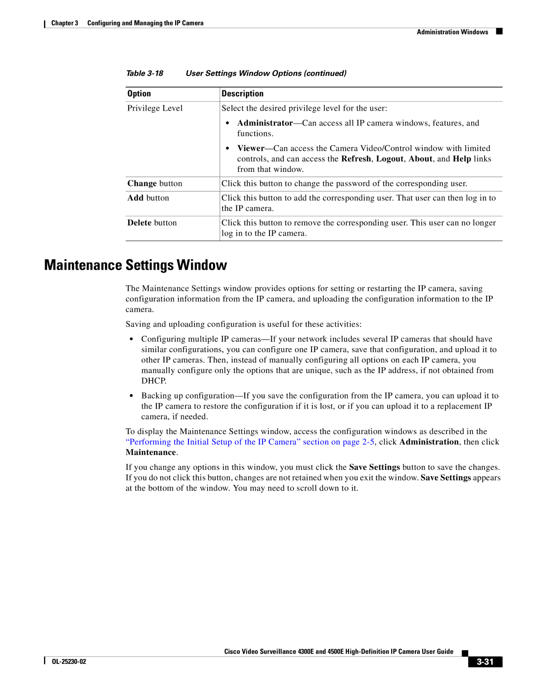 Cisco Systems 4500E, 4300E manual Maintenance Settings Window, Change button, Delete button 