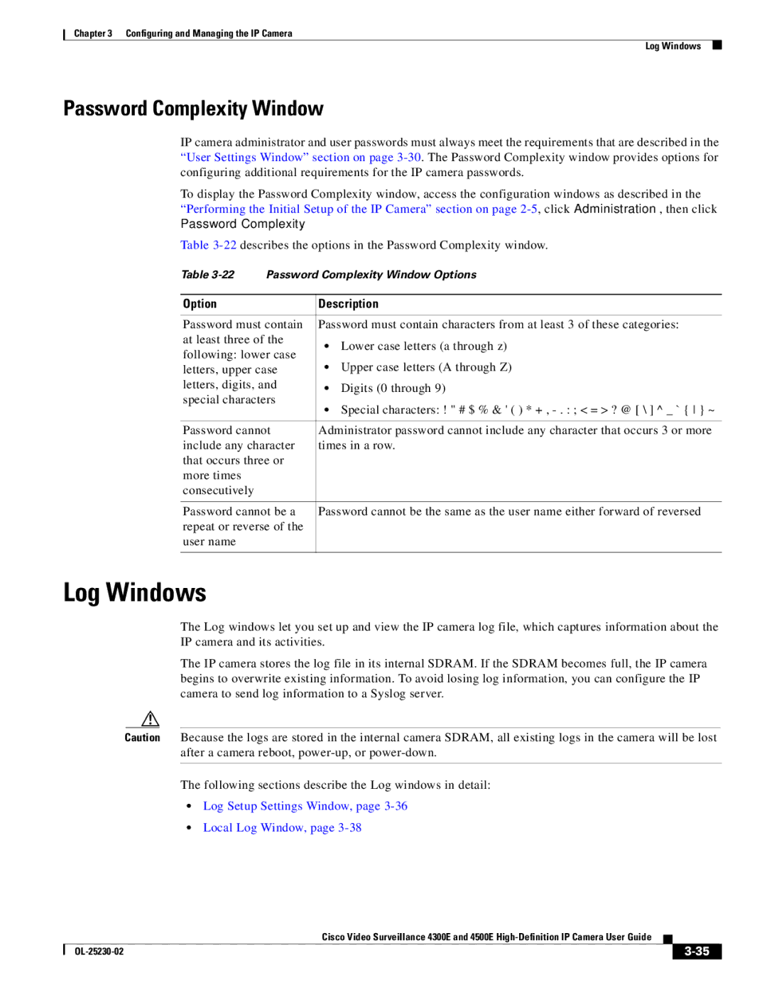 Cisco Systems 4500E, 4300E manual Log Windows, Password Complexity Window, Log Setup Settings Window, Local Log Window 