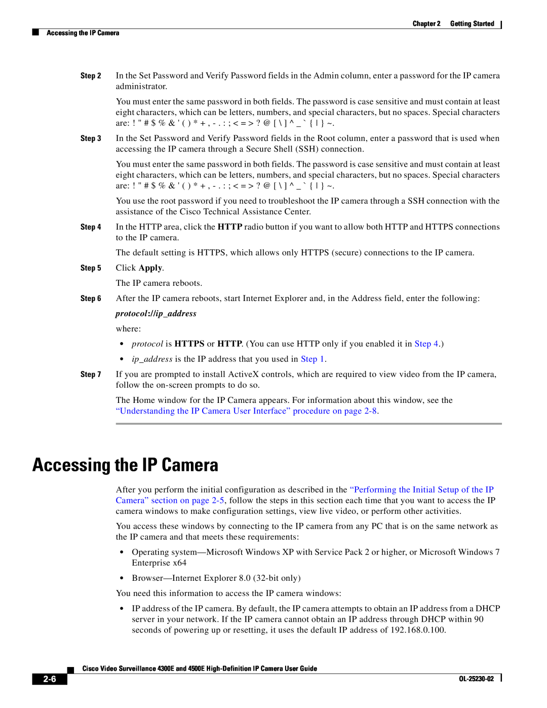 Cisco Systems 4300E, 4500E manual Accessing the IP Camera, protocol //ip address 