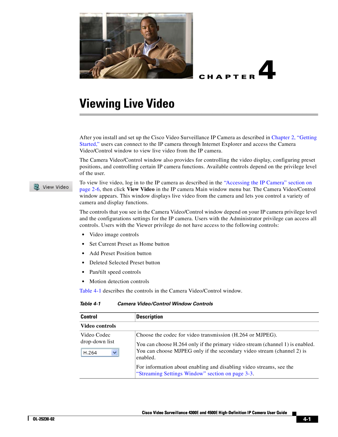 Cisco Systems 4500E, 4300E manual Viewing Live Video, C H A P T E R, Control, Description, Video controls 