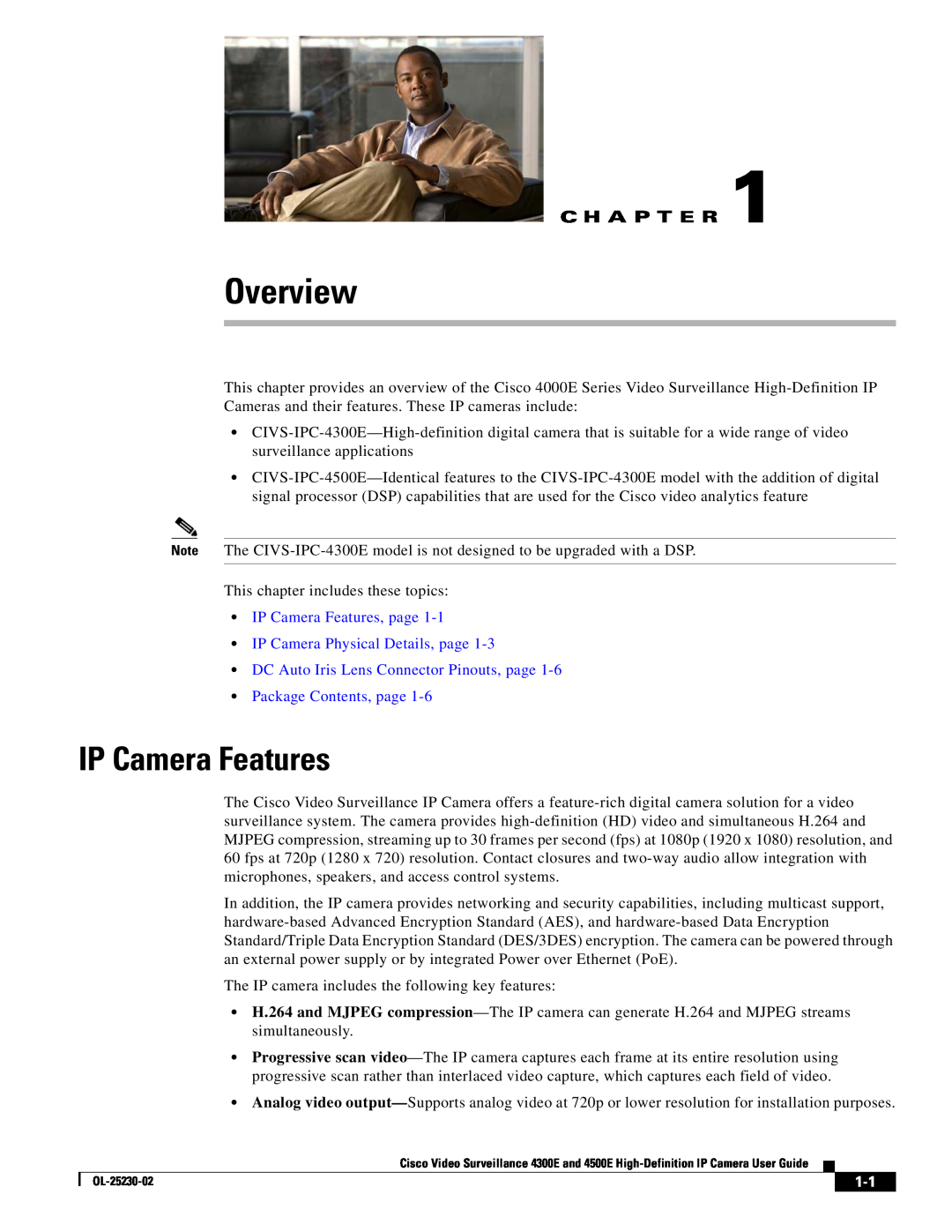 Cisco Systems 4500E, 4300E manual Overview, C H A P T E R, IP Camera Features, page, IP Camera Physical Details, page 