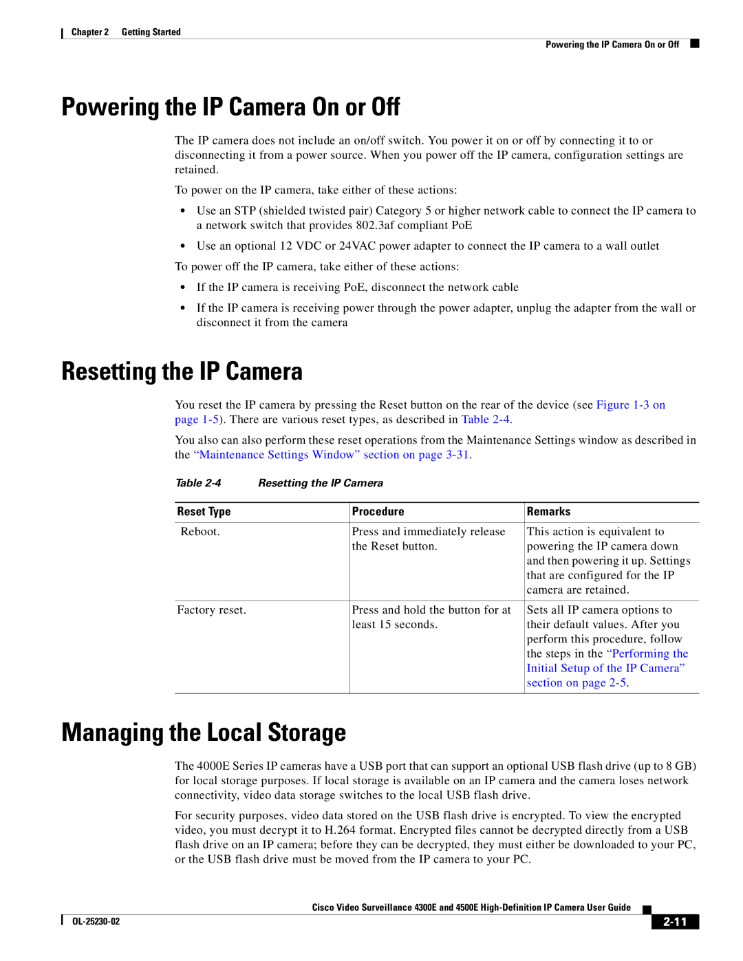 Cisco Systems 4300E manual Powering the IP Camera On or Off, Resetting the IP Camera, Managing the Local Storage 