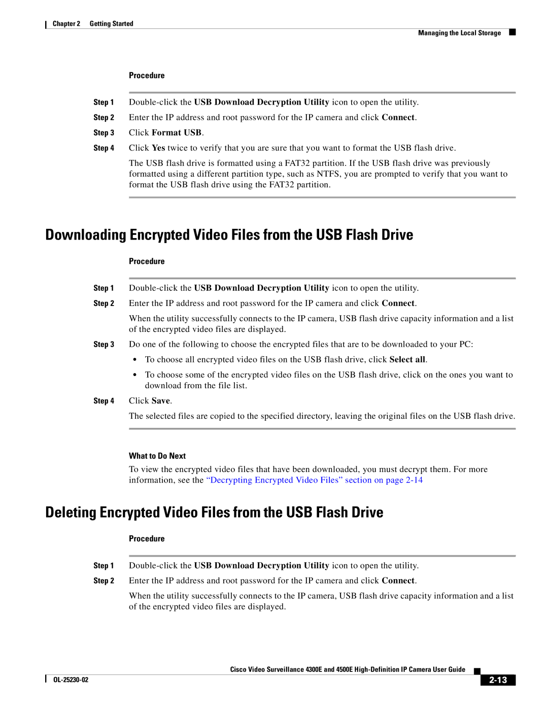 Cisco Systems 4300E manual Downloading Encrypted Video Files from the USB Flash Drive, Click Format USB, What to Do Next 