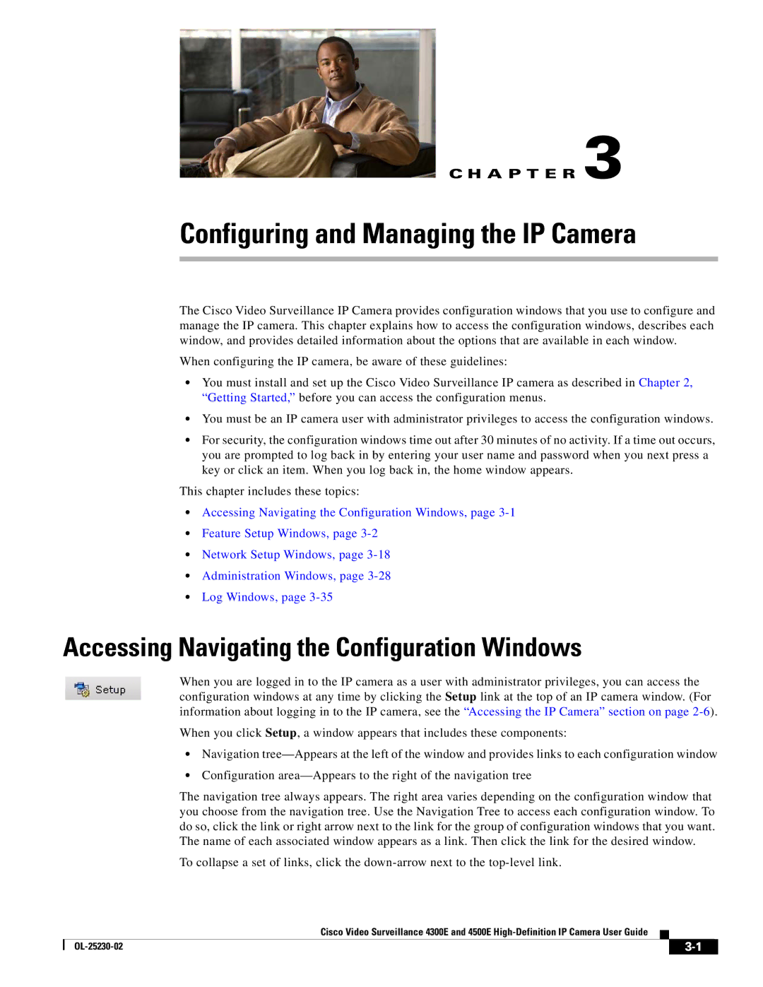 Cisco Systems 4300E manual Configuring and Managing the IP Camera, Accessing Navigating the Configuration Windows 