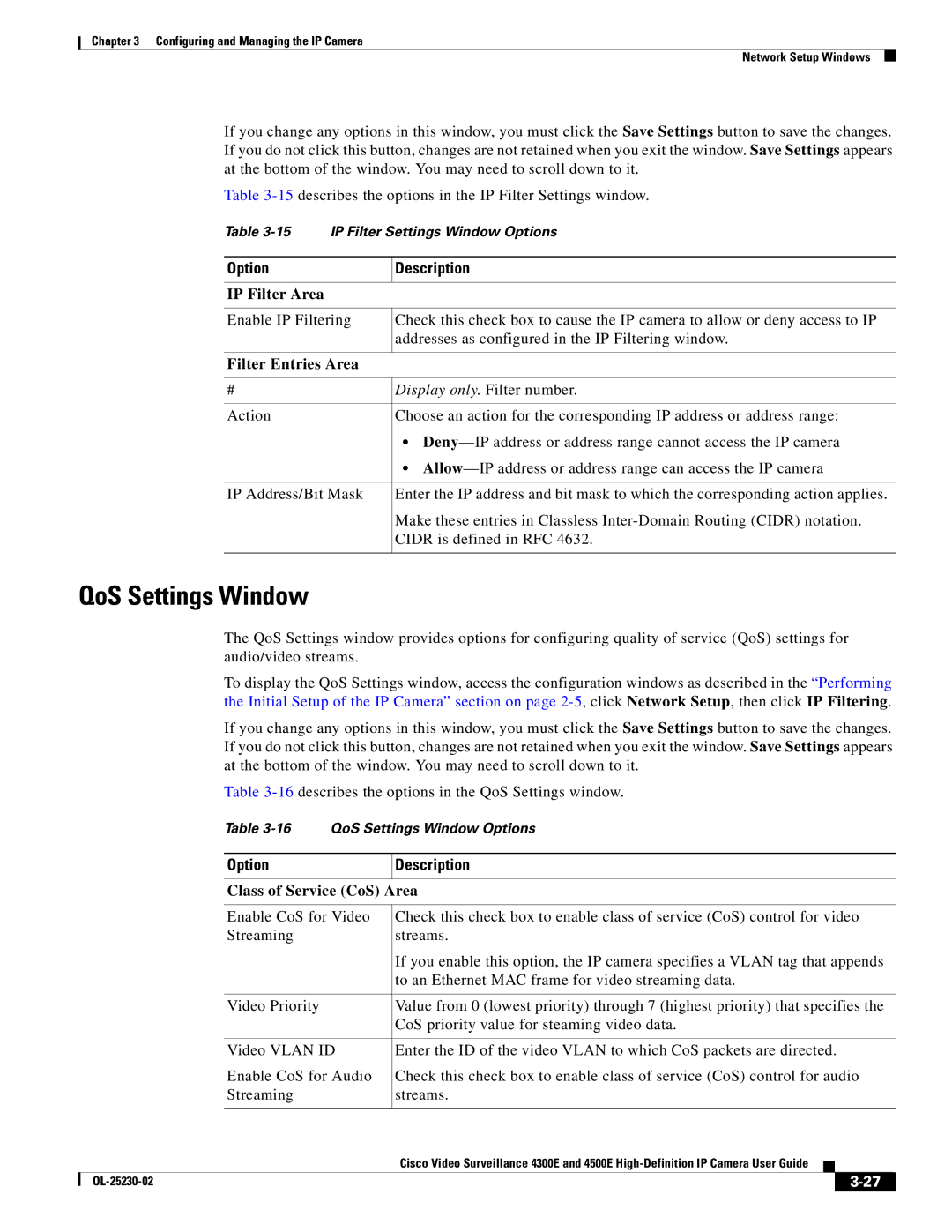 Cisco Systems 4300E manual QoS Settings Window, IP Filter Area, Filter Entries Area, Class of Service CoS Area 