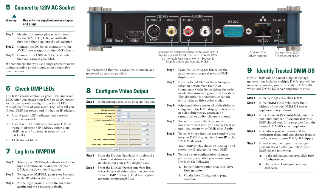 Cisco Systems 4300G quick start Check DMP LEDs, Log In to Dmpdm, Configure Video Output, Plugs 