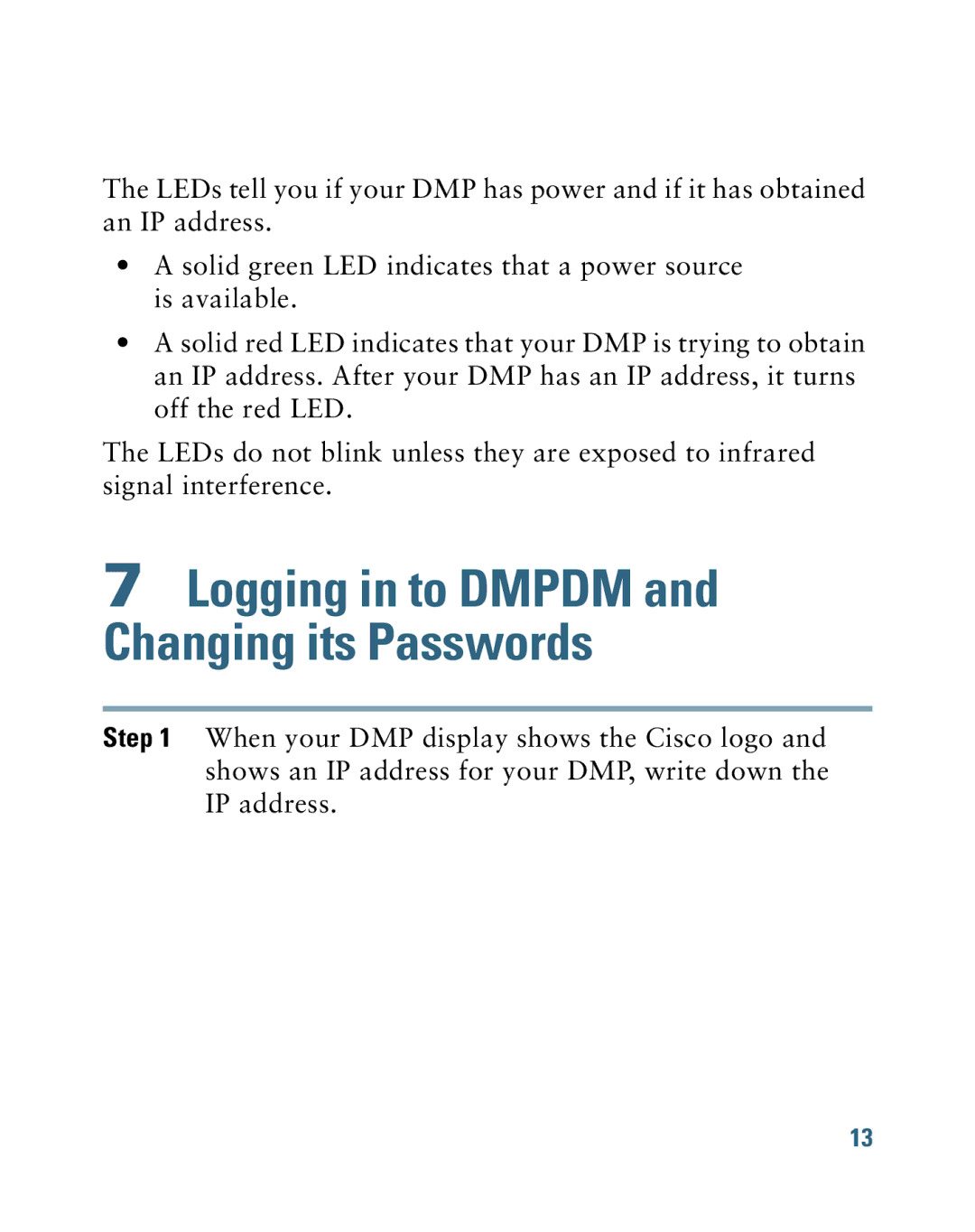 Cisco Systems 4305G quick start Logging in to Dmpdm and Changing its Passwords 