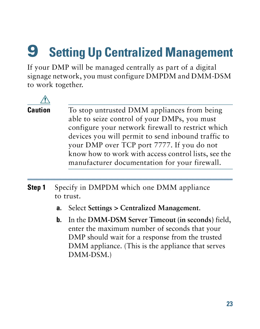 Cisco Systems 4305G quick start Setting Up Centralized Management 