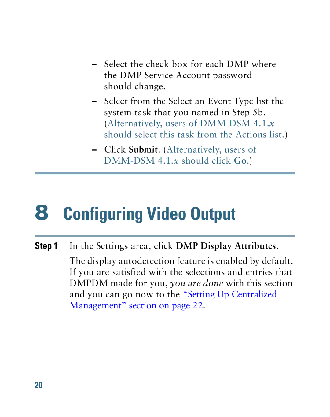 Cisco Systems 4400G quick start Configuring Video Output 