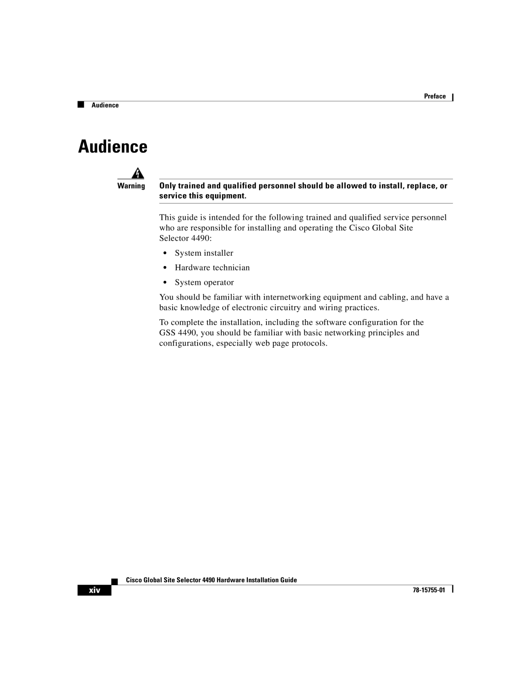 Cisco Systems 4490 manual Audience 