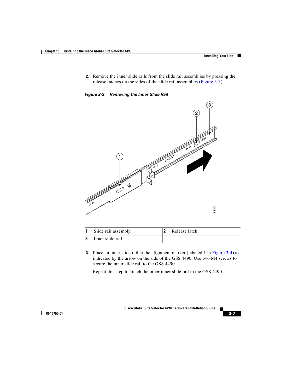 Cisco Systems 4490 manual Removing the Inner Slide Rail 