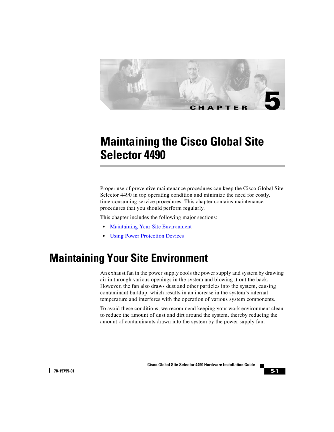 Cisco Systems 4490 manual Maintaining the Cisco Global Site Selector, Maintaining Your Site Environment 