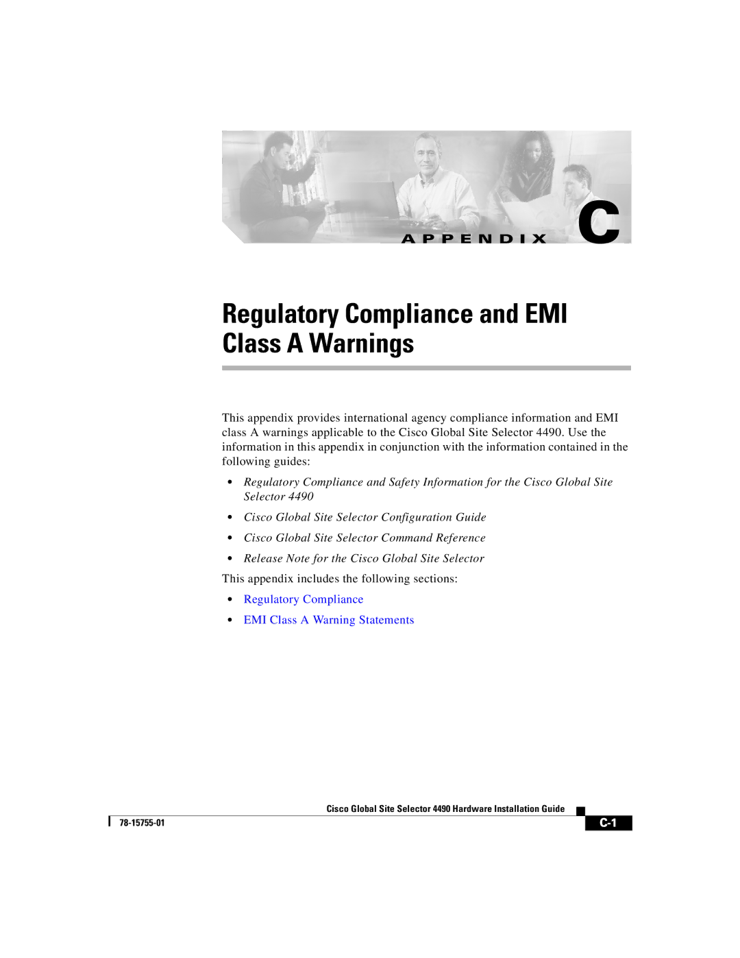 Cisco Systems 4490 Regulatory Compliance and EMI Class a Warnings, Regulatory Compliance EMI Class a Warning Statements 