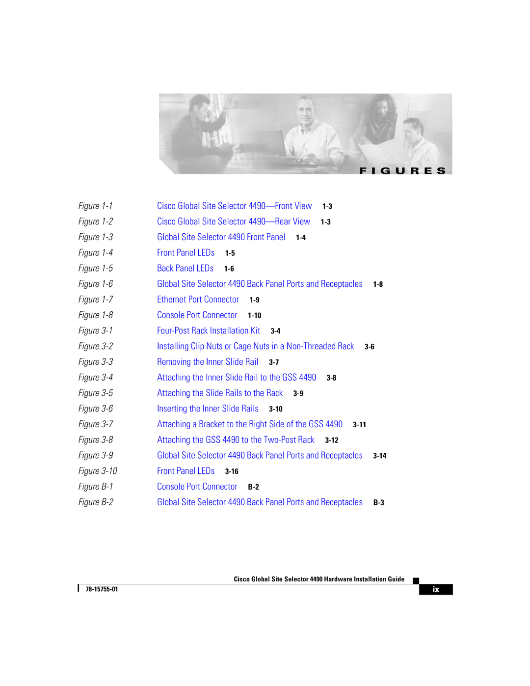 Cisco Systems 4490 manual Figure B-1 