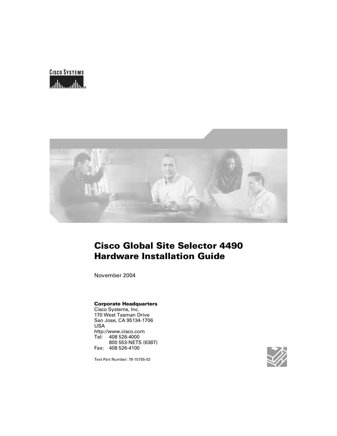 Cisco Systems manual Cisco Global Site Selector 4490 Hardware Installation Guide 