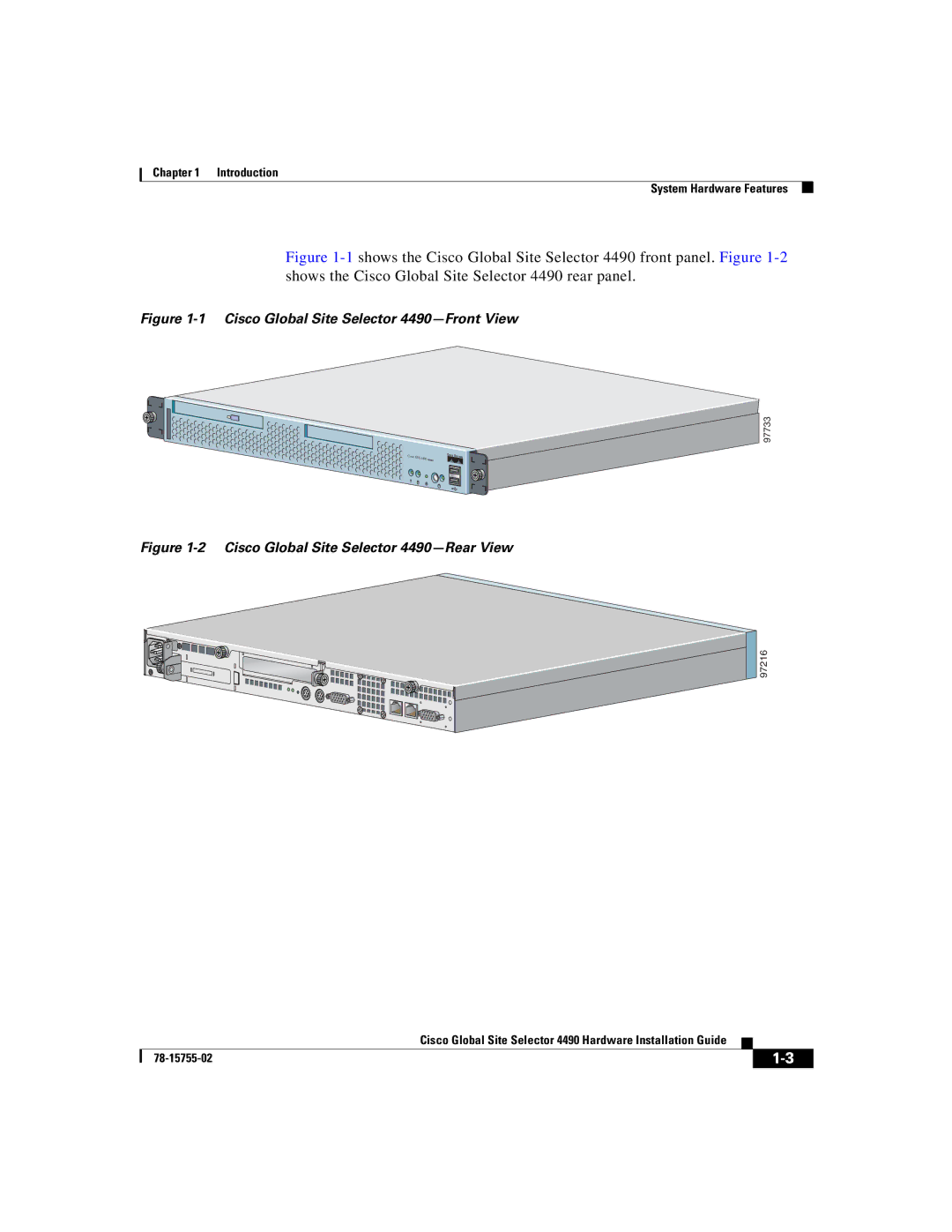 Cisco Systems manual Cisco Global Site Selector 4490-Front View 