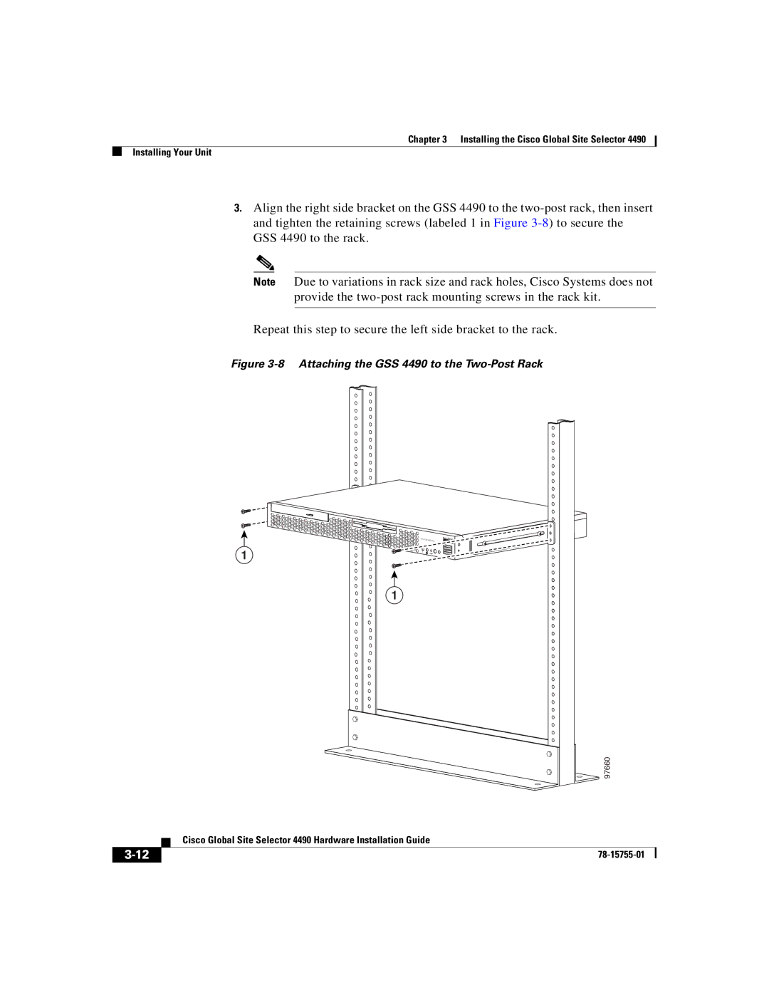 Cisco Systems manual Attaching the GSS 4490 to the Two-Post Rack 