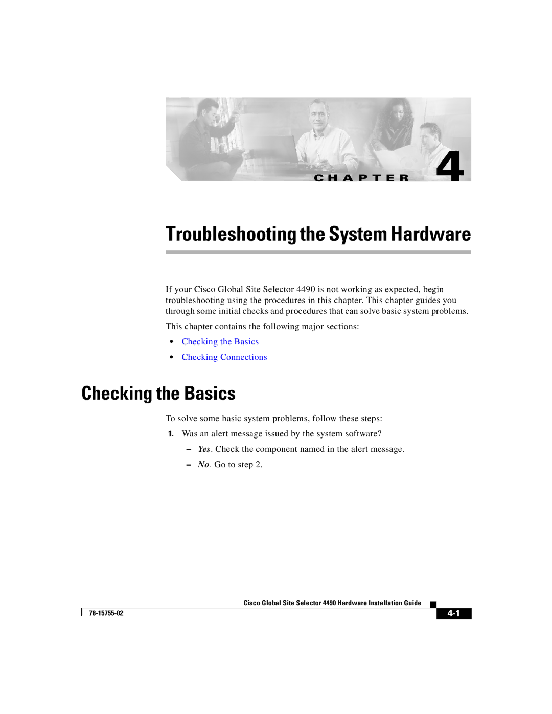 Cisco Systems 4490 manual Troubleshooting the System Hardware, Checking the Basics 