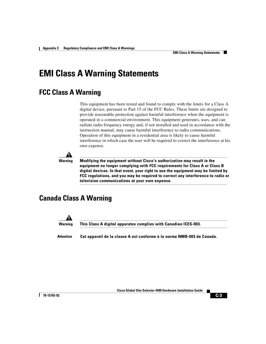 Cisco Systems 4490 manual EMI Class a Warning Statements, FCC Class a Warning Canada Class a Warning 