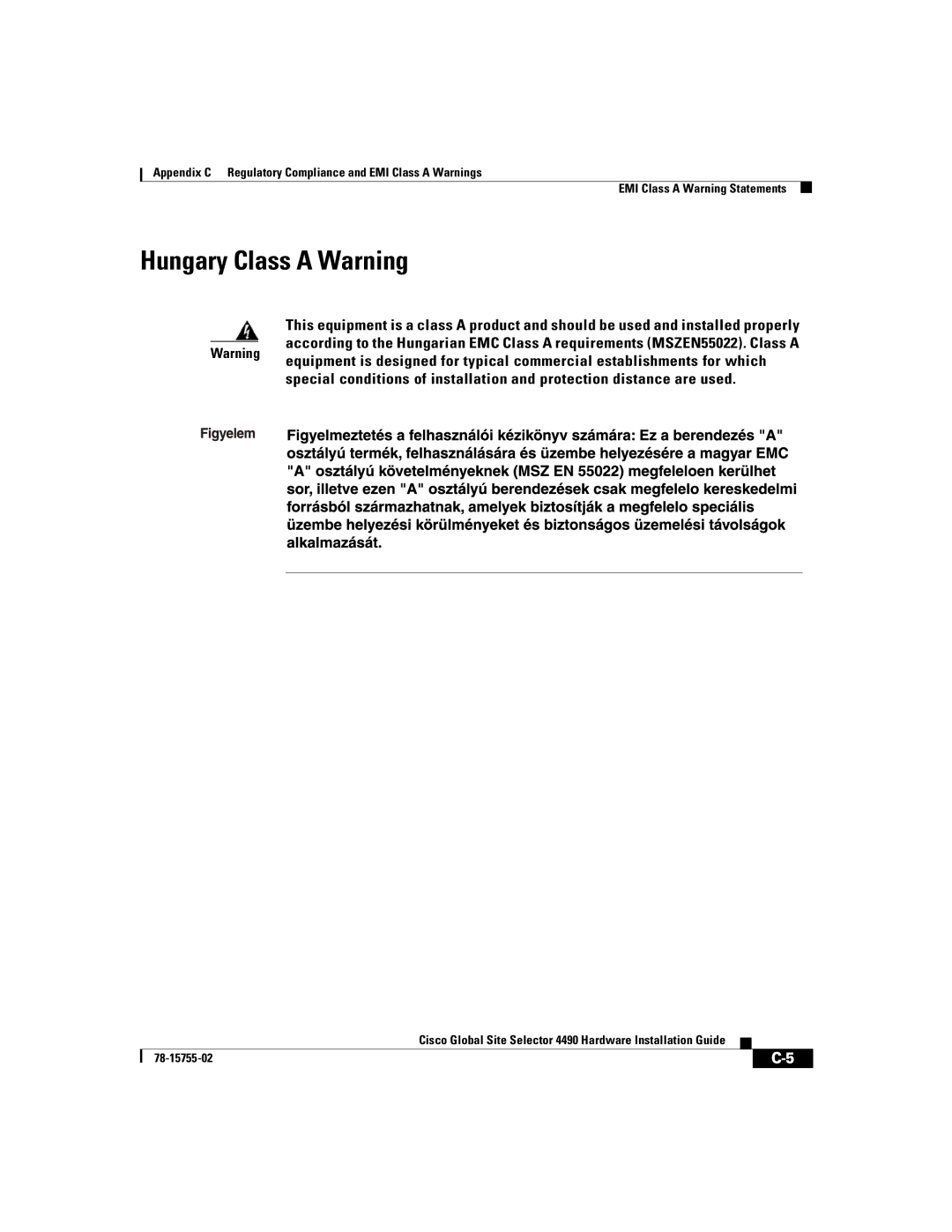 Cisco Systems 4490 manual Hungary Class a Warning 