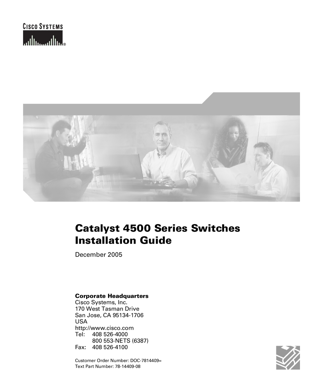 Cisco Systems manual Catalyst 4500 Series Switches Installation Guide 