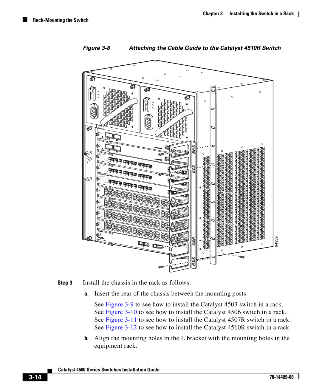 Cisco Systems 4500 manual Attaching the Cable Guide to the Catalyst 4510R Switch 