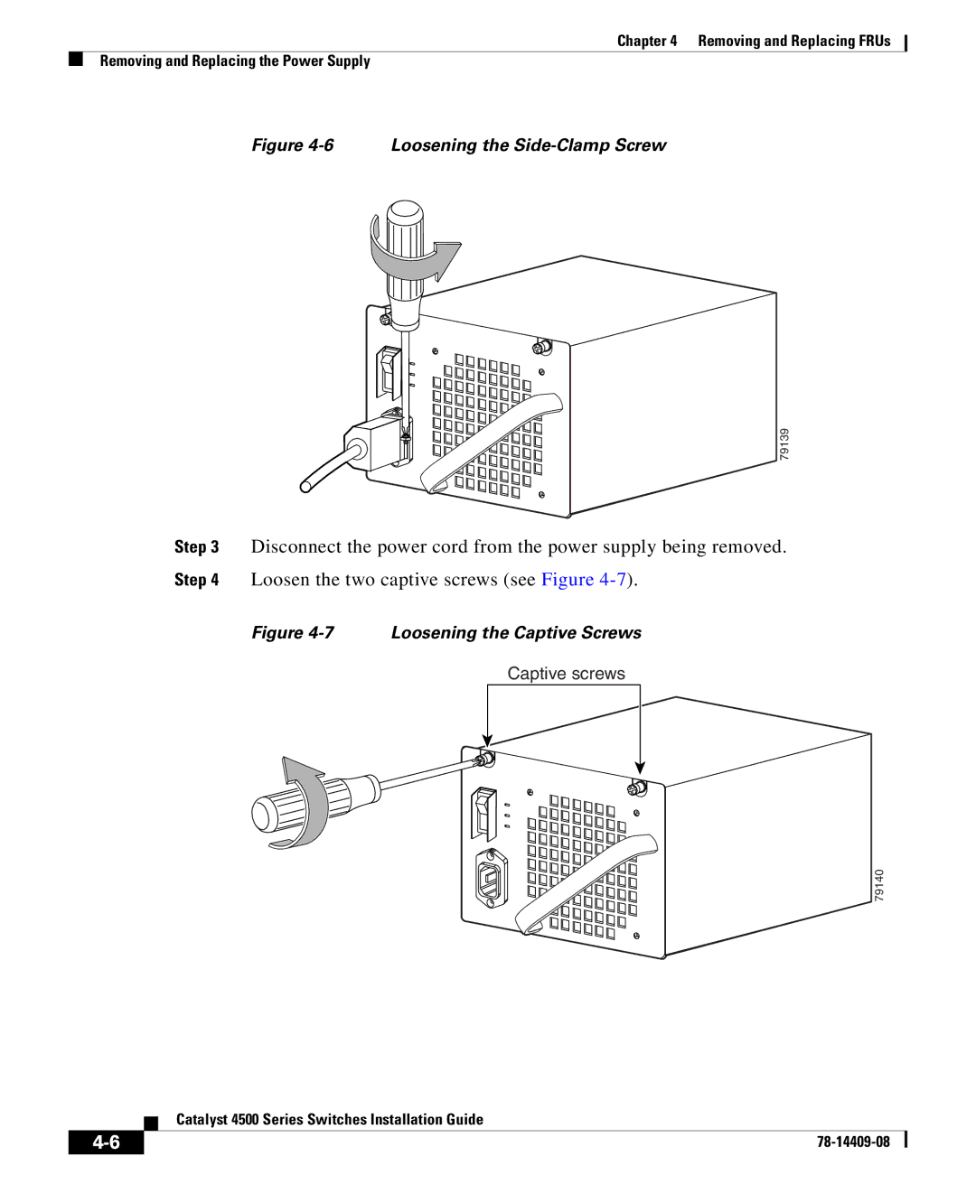 Cisco Systems 4500 manual Loosening the Side-Clamp Screw 