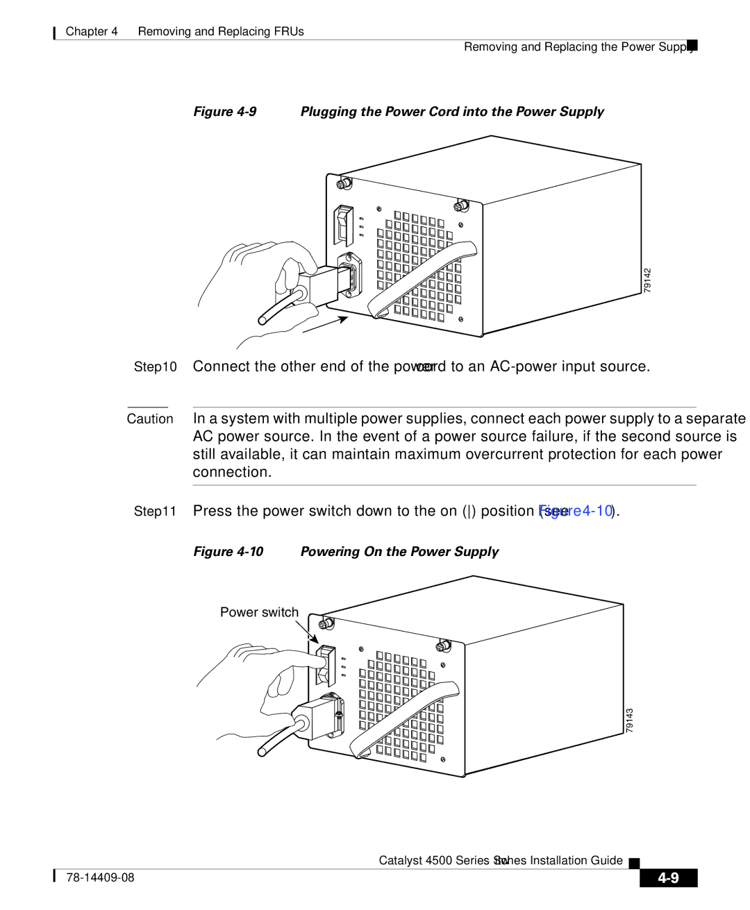 Cisco Systems 4500 manual Plugging the Power Cord into the Power Supply 