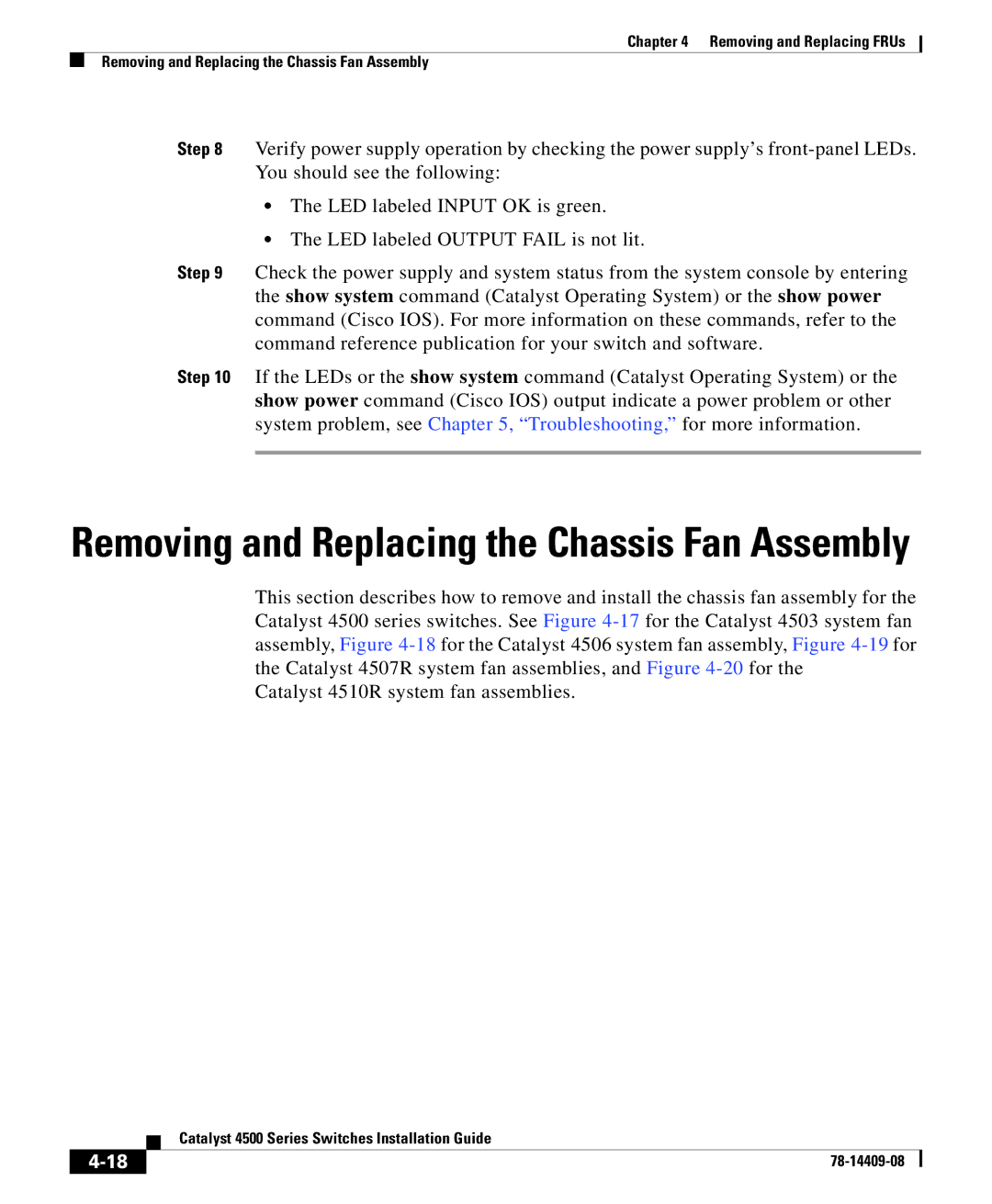 Cisco Systems 4500 manual Removing and Replacing the Chassis Fan Assembly 