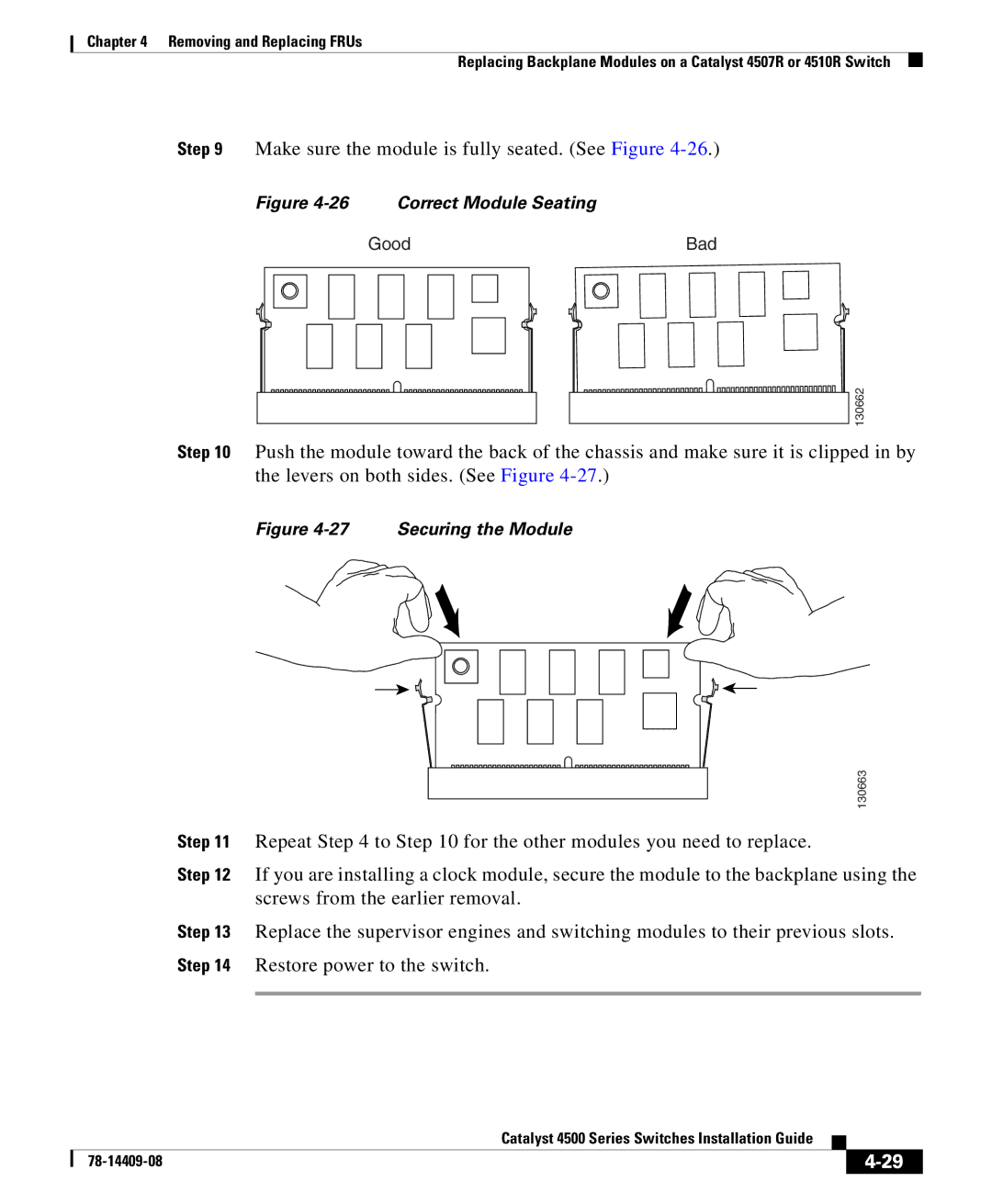 Cisco Systems 4500 manual Make sure the module is fully seated. See Figure 