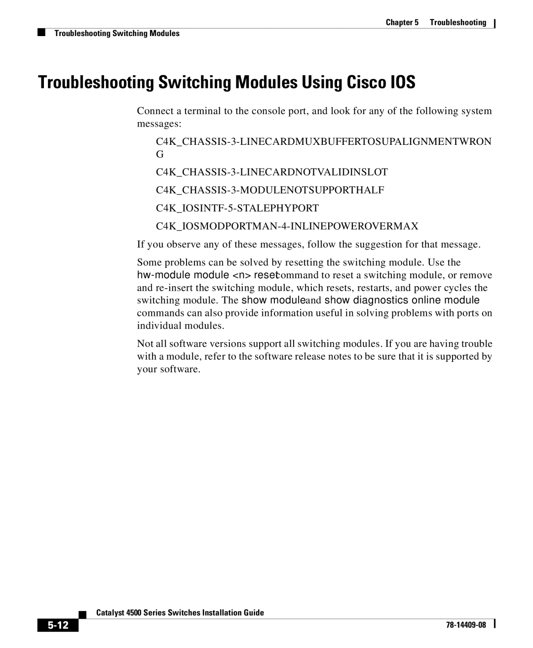 Cisco Systems 4500 manual Troubleshooting Switching Modules Using Cisco IOS 