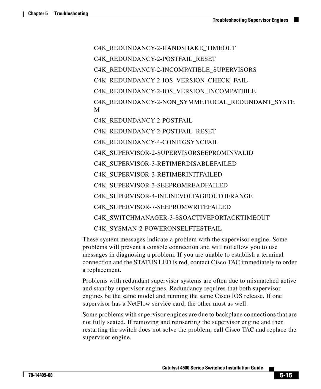 Cisco Systems 4500 manual Troubleshooting Troubleshooting Supervisor Engines 