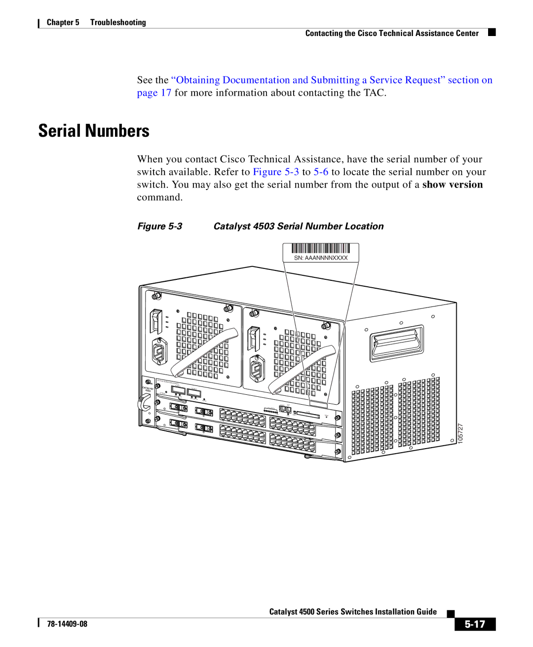 Cisco Systems 4500 manual Serial Numbers, SN Aaannnnxxxx 