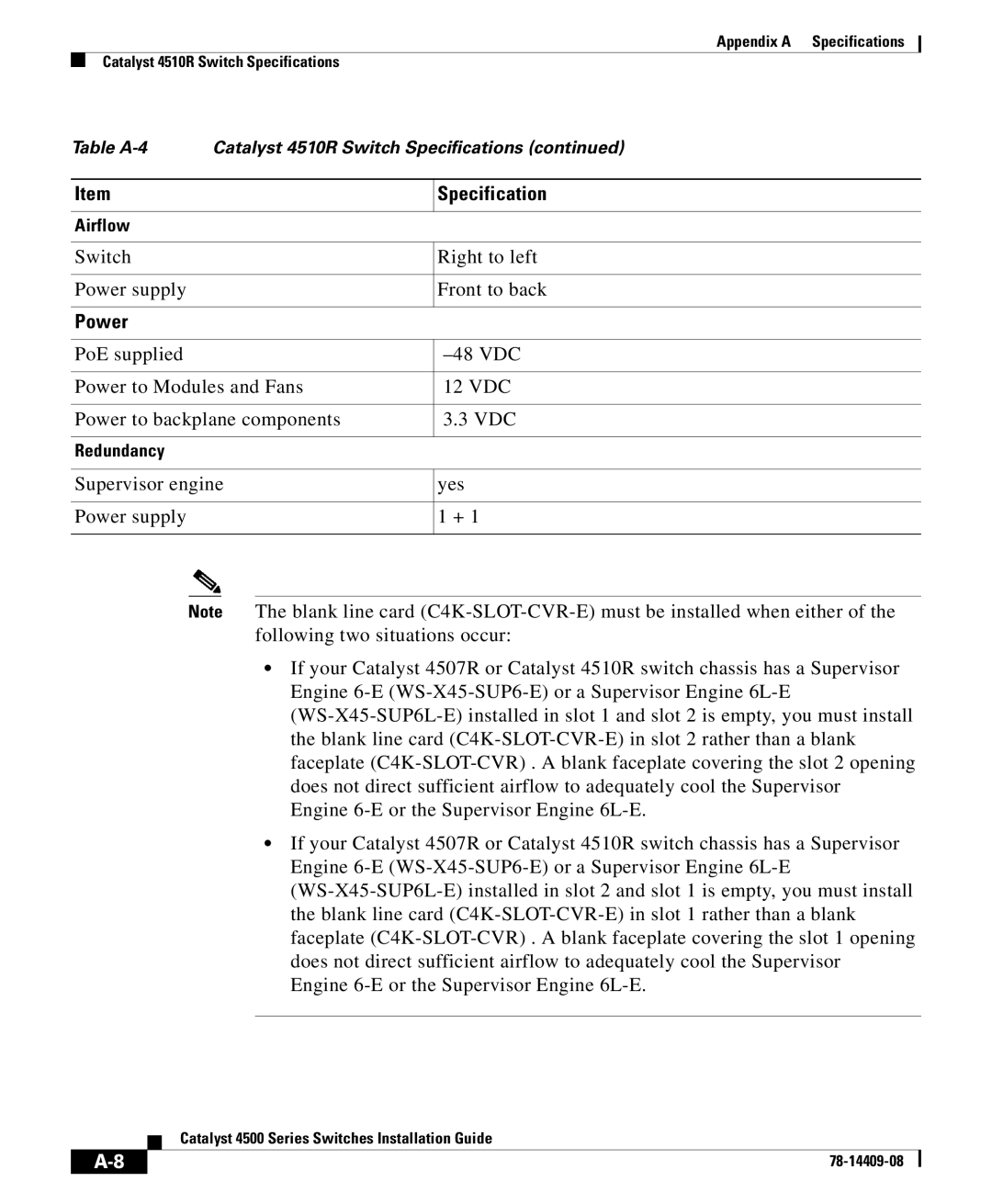 Cisco Systems 4500 manual Table A-4 Catalyst 4510R Switch Specifications 