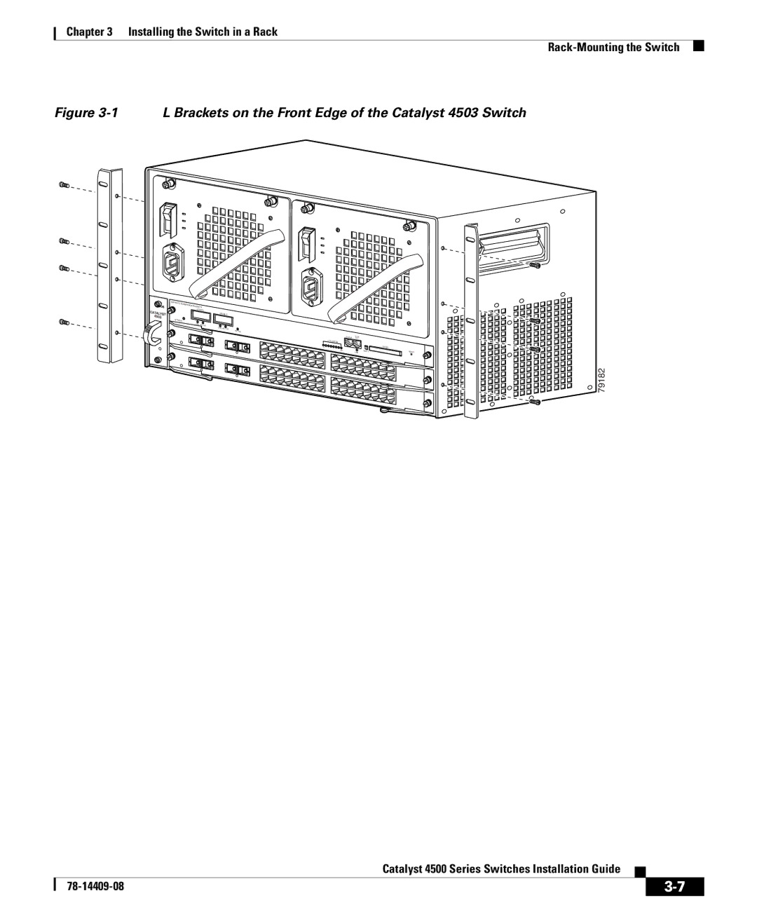 Cisco Systems 4500 manual L Brackets on the Front Edge of the Catalyst 4503 Switch 