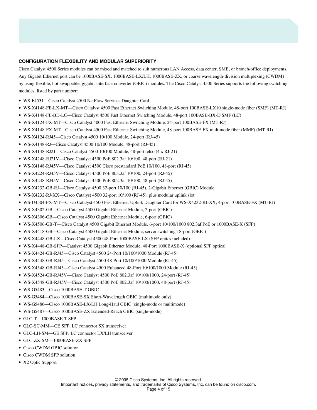 Cisco Systems 4500 manual Configuration Flexibility and Modular Superiority 