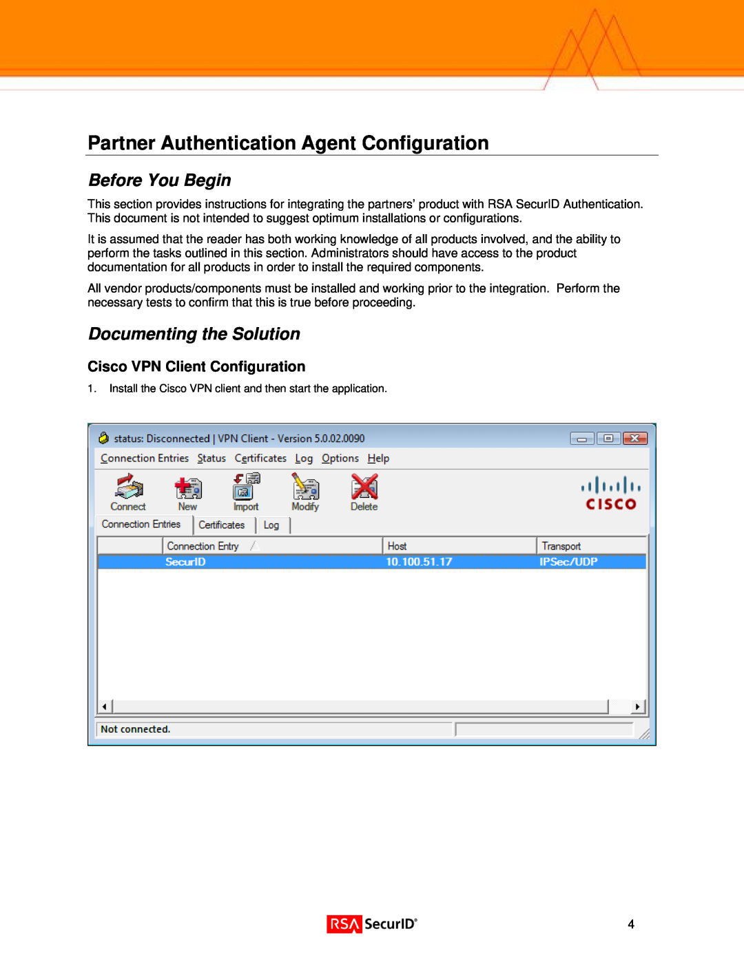 Cisco Systems 4.8, 4.6 manual Partner Authentication Agent Configuration, Cisco VPN Client Configuration, Before You Begin 