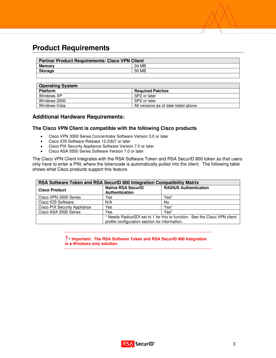 Cisco Systems 4.6 Additional Hardware Requirements, Partner Product Requirements Cisco VPN Client, Operating System 