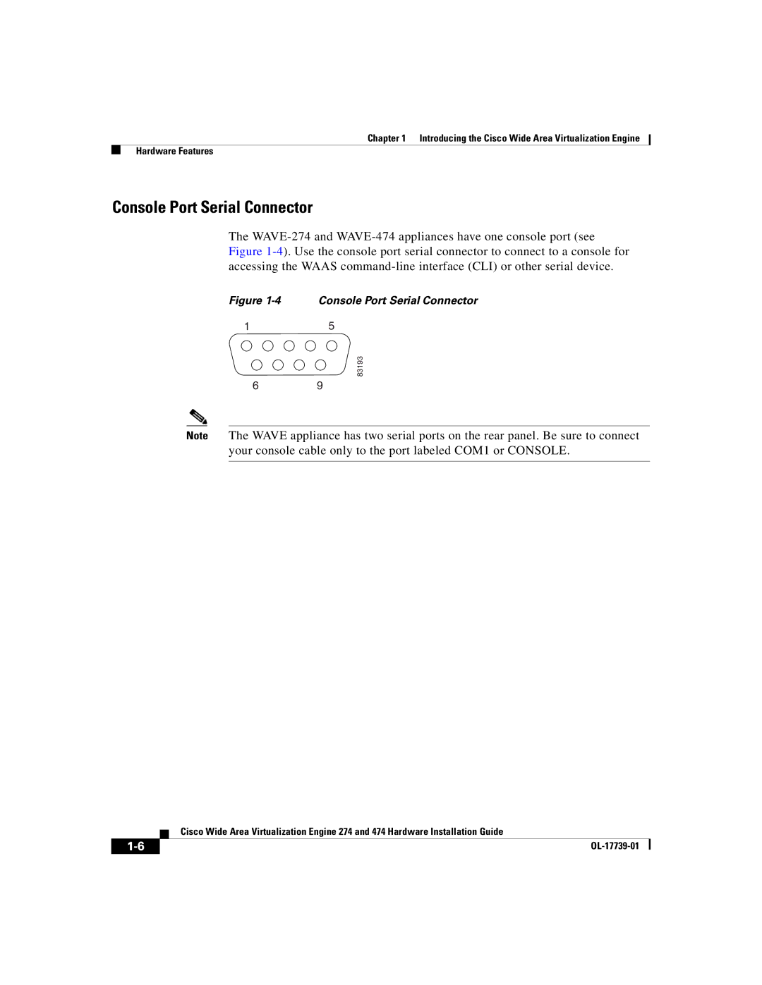 Cisco Systems 474, 274 manual Console Port Serial Connector 