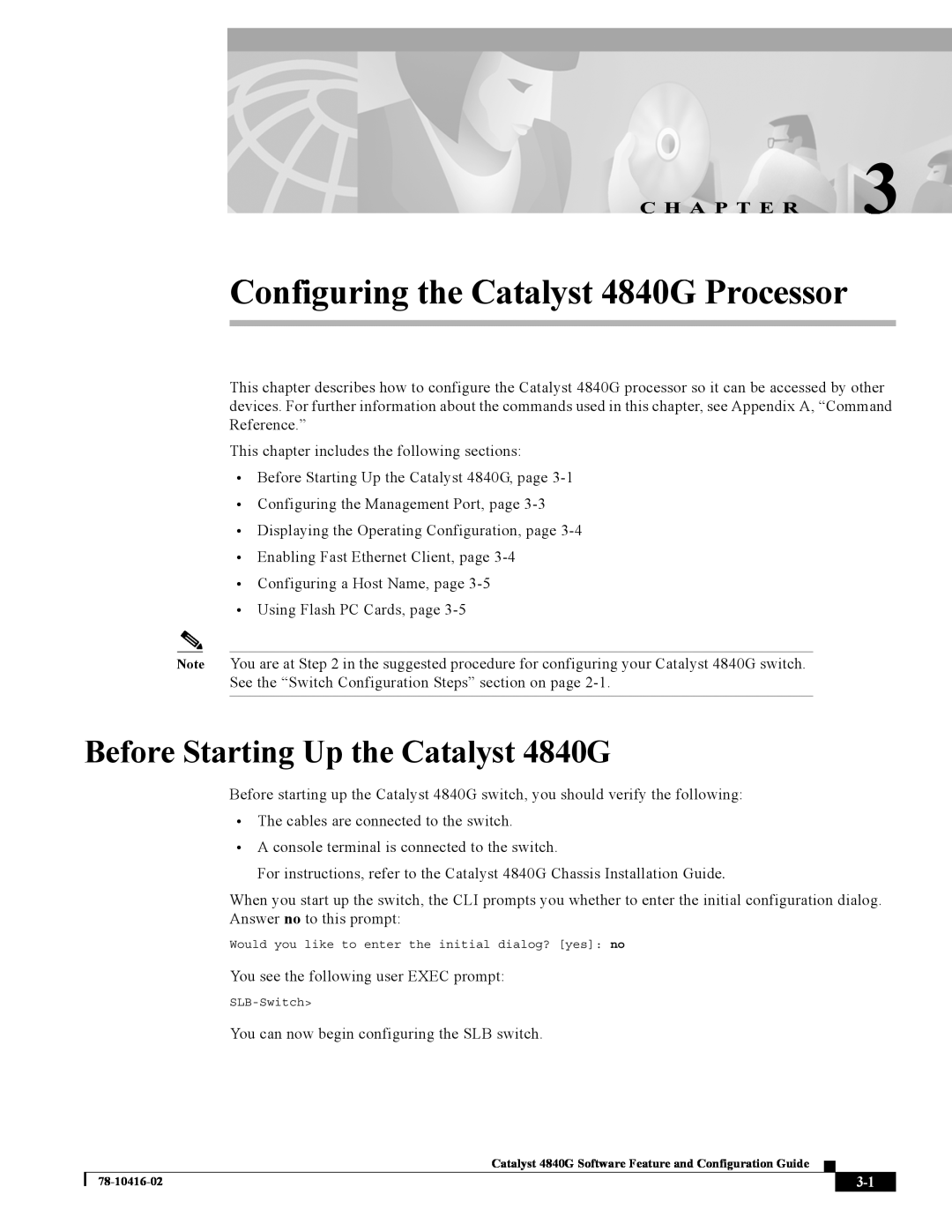 Cisco Systems appendix Before Starting Up the Catalyst 4840G, Configuring the Catalyst 4840G Processor, C H A P T E R 