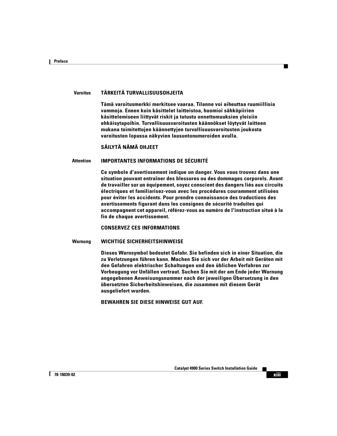 Cisco Systems 4900 Series manual Varoitus Tärkeitä Turvallisuusohjeita, Warnung Wichtige Sicherheitshinweise 