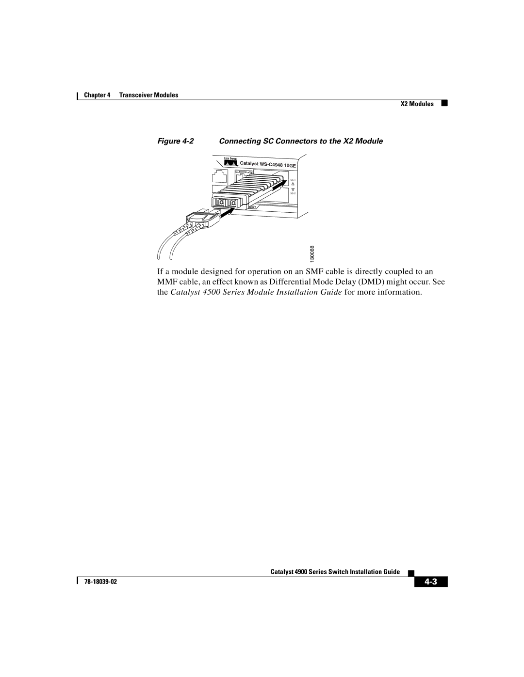 Cisco Systems 4900 Series manual Connecting SC Connectors to the X2 Module 