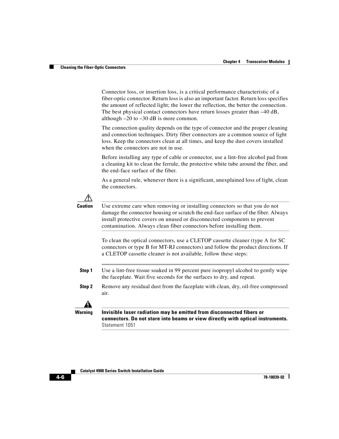 Cisco Systems 4900 Series manual Transceiver Modules Cleaning the Fiber-Optic Connectors 